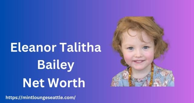 Eleanor Talitha Bailey