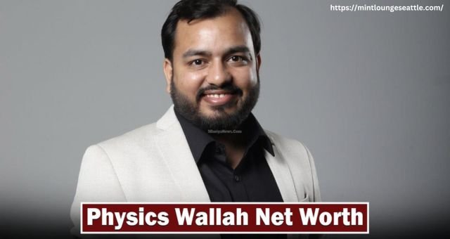 Physics Wallah Net Worth