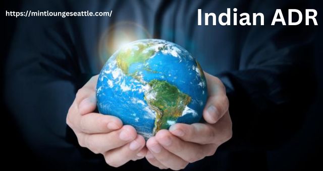 Indian ADR
