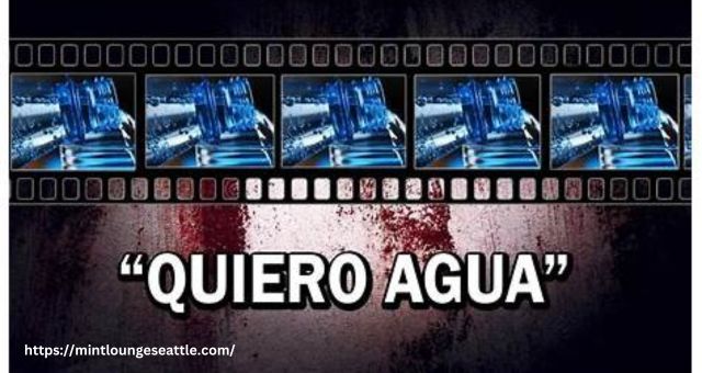 Quiero Agua
