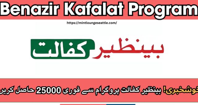 Benazir Kafalat 2024