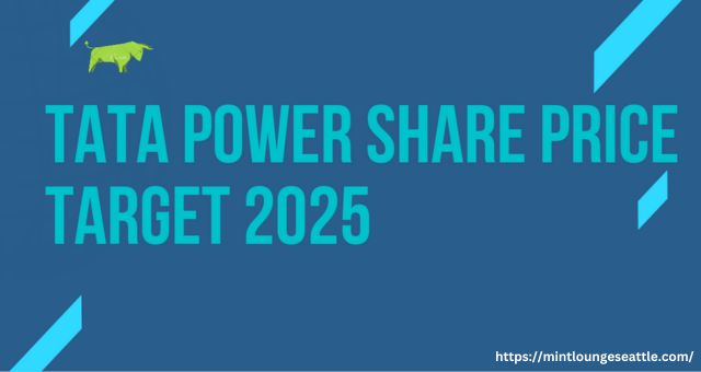 Tata Power Share Price Target 2025