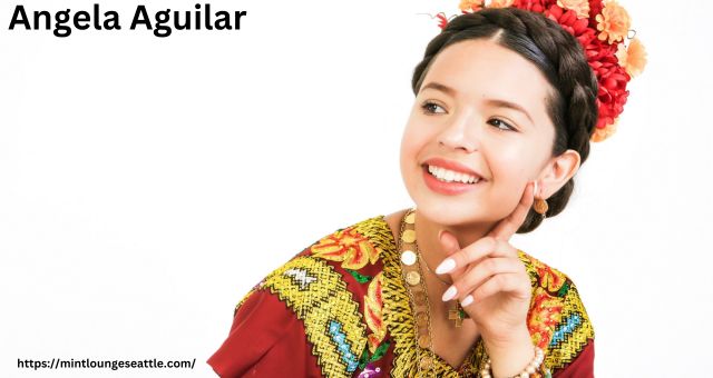 Angela Aguilar Net Worth