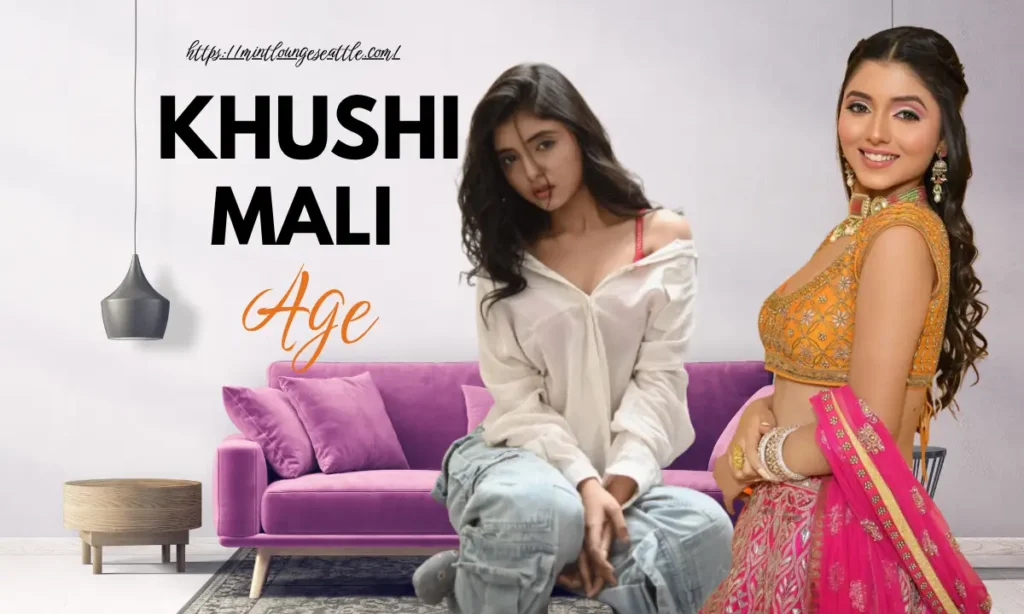 Khushi Mali Age
