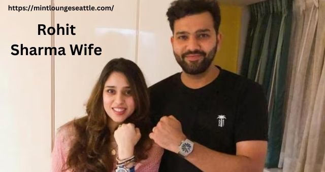 Rohit Sharma Wife