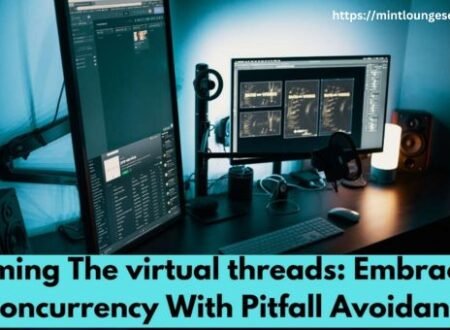 Taming the Virtual Threads: Embracing Concurrency with Pitfall Avoidance