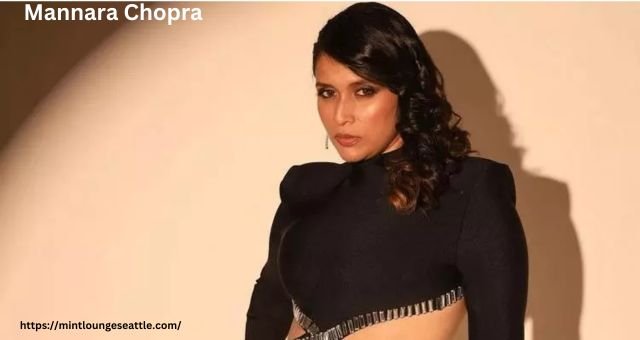 Mannara Chopra