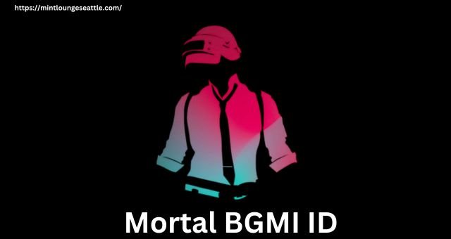 Mortal BGMI ID