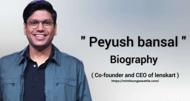 Peyush Bansal Net Worth